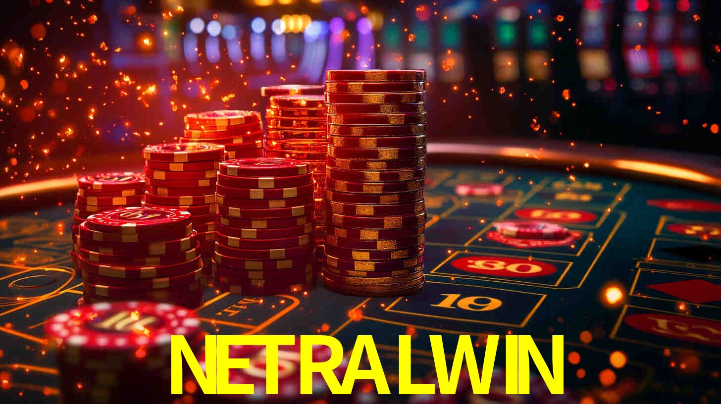 Melhores Jogos de Slots no NETRALWIN 🍀